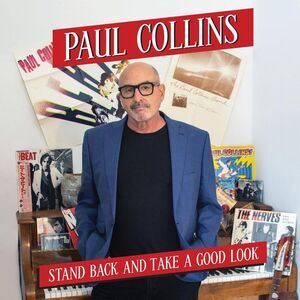 Paul Collins - Stand Back And Take A Good Look  LP LP